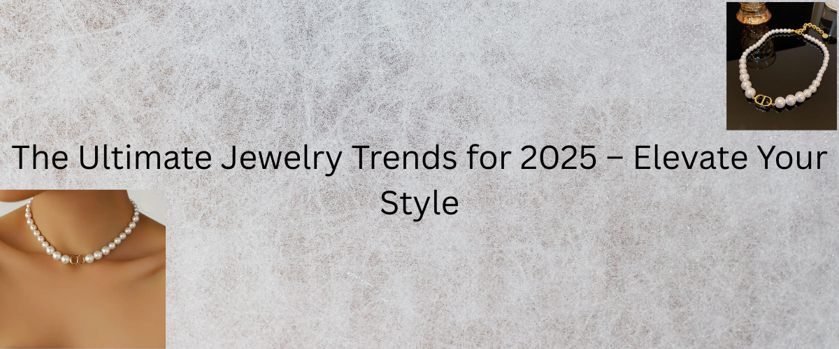 Jewelry Trends